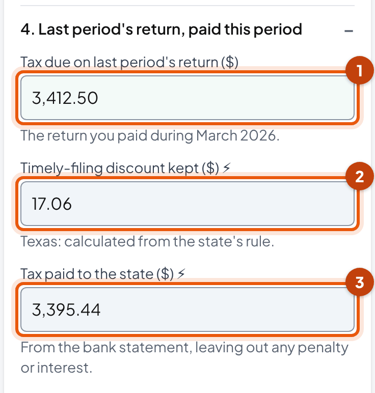 Tool inputs for last period's return, paid in March: $3,412.50 of tax, a $17.06 discount and a $3,395.44 payment, both calculated